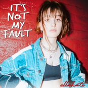 It's Not My Fault