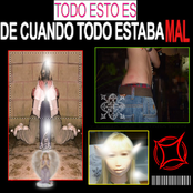 De Cuando Todo Estaba Mal
