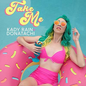 Kady Rain: Take Me