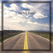 The Past Roads
