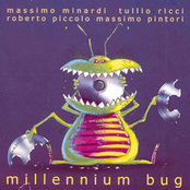 Millennium Bug (feat. Tullio Ricci, Roberto Piccolo, Martino Pintori)