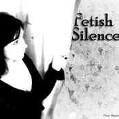 Fetish Silence