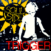 Soulside: Trigger + Bass•103