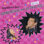 Gothic Reggae and All that Jazz! "raw demo"