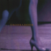 TROUBADOUR