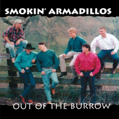 Smokin' Armadillos: Out of the Burrow