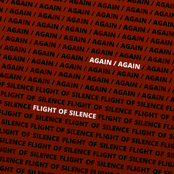 Flight of Silence: Again / Again