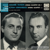 Jerome Rosen: String Quartet No. 1 / Ilhan Usmanbas: String Quartet