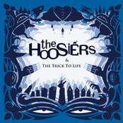 Everything Goes Dark by The Hoosiers