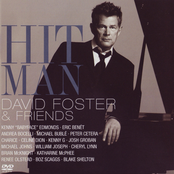 Hit Man David Foster & Friends