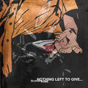 Nothing left to give...