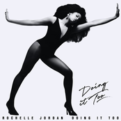 Rochelle Jordan: Doing It Too