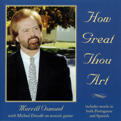 Merrill Osmond: How Great Thou Art