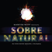 Marcos Witt: Sobrenatural