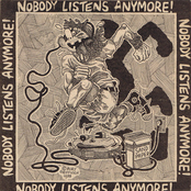 Nobody Listens Anymore!