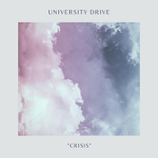 University Drive: Crisis
