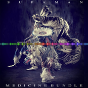 Supaman: Medicine Bundle