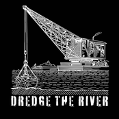 Dredge The River
