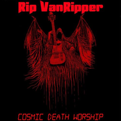 Rip VanRipper: Cosmic Death Worship