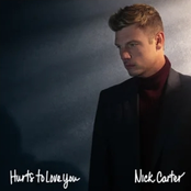 Nick Carter: Hurts to Love You