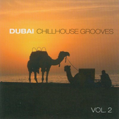 Dubai Chillhouse Grooves Volume 2