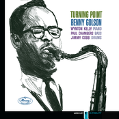 Benny Golson: Turning Point