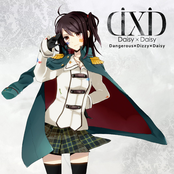 Dangerous x Dizzy x Daisy