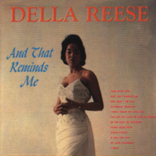 And That Reminds Me by Della Reese