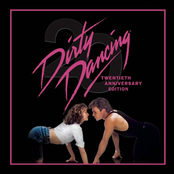Dirty Dancing: 20th Anniversary Edition