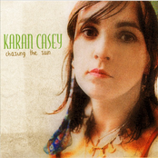 Karan Casey: Chasing the Sun