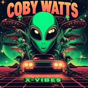 Coby Watts (X Vibes)