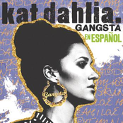 Kat Dahlia: Gangsta en Español