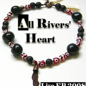 All Rivers Heart (live)