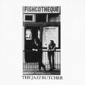 Next Move Sideways by The Jazz Butcher