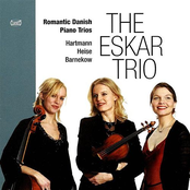Hartmann: Piano Trio, Op. 10 - Heise: Piano Trio in E Flat major - Barnekow: Piano Trio, Op. 1