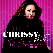 Chrissy Metz: Feel Good (Dave Audé Remix)