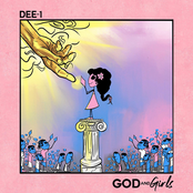 Dee-1: God and Girls