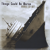 Things Could Be Worse