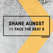 Shane Aungst vs Face The Beat 6 - Megamix