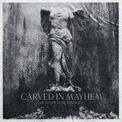 Carved in Mayhem