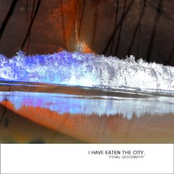 Listening For Continental Drift by I Have Eaten The City