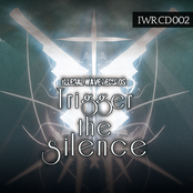 Trigger The Silence