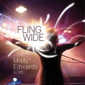 Fling Wide by Misty Edwards