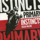 Primary Instincts by Oscar Mulero