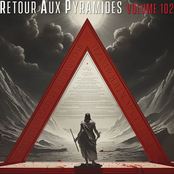 Retour Aux Pyramides Volume 102