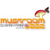 DJ Mark Farina: Mushroom Jazz 5