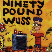 Shedding Blood by Ninety Pound Wuss