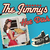 The Jimmys: Hot Dish