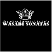Wasabi Sonatas