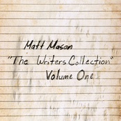Matt Mason: The Writers Collection Volume One